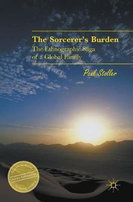 The Sorcerer's Burden(English, Hardcover, Stoller Paul)