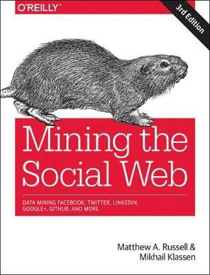 Mining the Social Web(English, Paperback, Russell Matthew A.)