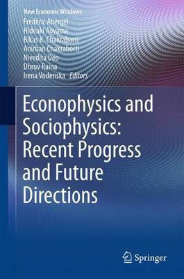 Econophysics and Sociophysics: Recent Progress and Future Directions(English, Hardcover, unknown)