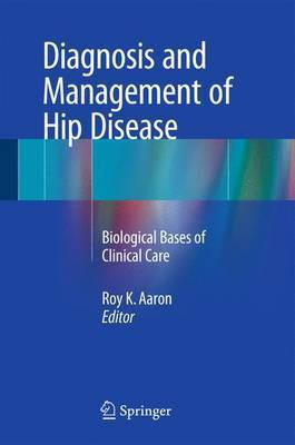 Diagnosis and Management of Hip Disease(English, Hardcover, unknown)