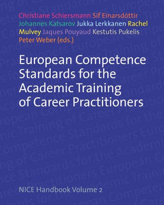 European Competence Standards for the Academic Training of Career Practitioners(English, Paperback, unknown)