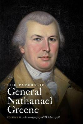 The Papers of General Nathanael Greene: Volume II: 1 January 1777-16 October 1778(English, Paperback, unknown)
