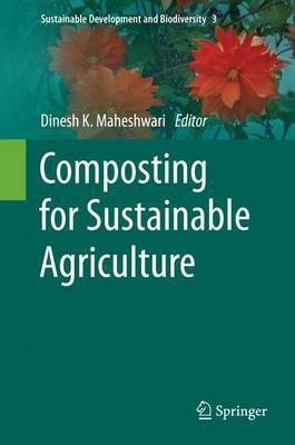 Composting for Sustainable Agriculture(English, Electronic book text, unknown)