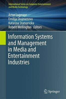 Information Systems and Management in Media and Entertainment Industries(English, Hardcover, unknown)