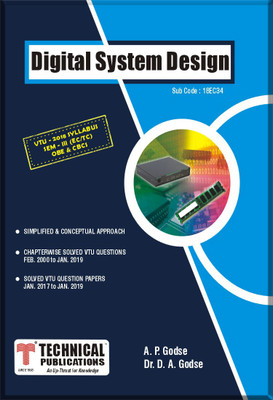 Digital System Design for BE VTU Course 18 OBE & CBCS (III- ECE - 18EC33)(English, Paperback, A. P. Godse, Dr. D. A. Godse)