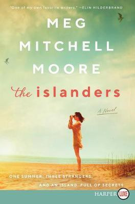 The Islanders [Large Print](English, Paperback, Moore Meg Mitchell)