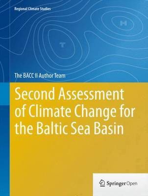 Second Assessment of Climate Change for the Baltic Sea Basin(English, Hardcover, unknown)