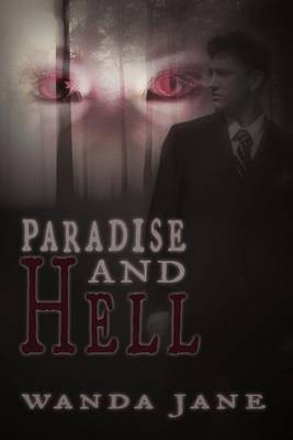 Paradise and Hell(English, Paperback, Jane Wanda)