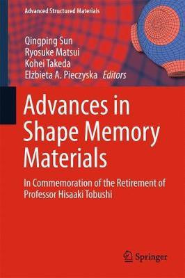 Advances in Shape Memory Materials(English, Hardcover, unknown)