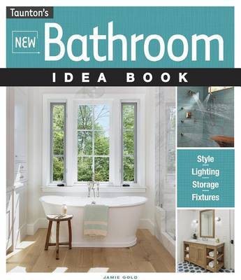 New Bathroom Idea Book(English, Paperback, Gold Jamie)