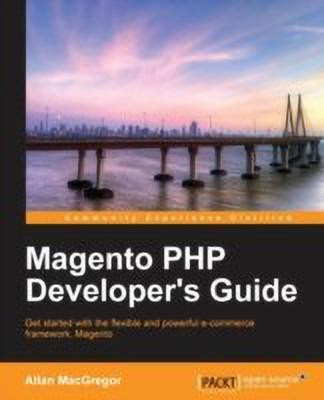 Magento PHP Developer's Guide(English, Paperback, MacGregor Allan)