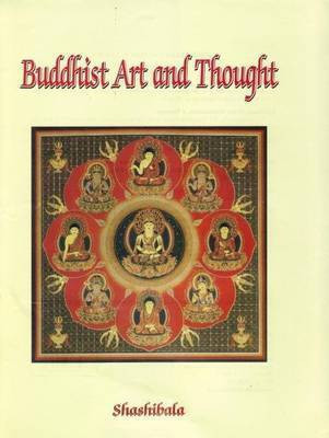 Buddhist Art and Thought(English, Hardcover, SHASHIBALA)