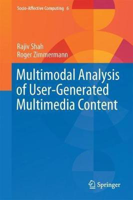 Multimodal Analysis of User-Generated Multimedia Content(English, Hardcover, Shah Rajiv)