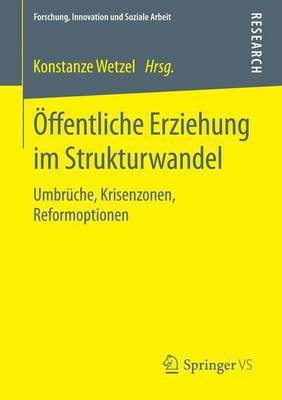 Offentliche Erziehung Im Strukturwandel(English, Electronic book text, unknown)
