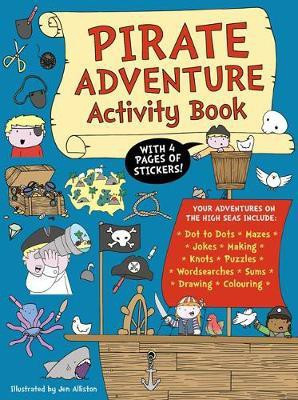Pirate Adventure Activity Book(English, Paperback, Alliston Jen)