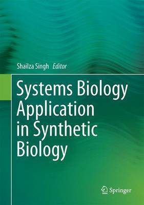 Systems Biology Application in Synthetic Biology(English, Hardcover, unknown)