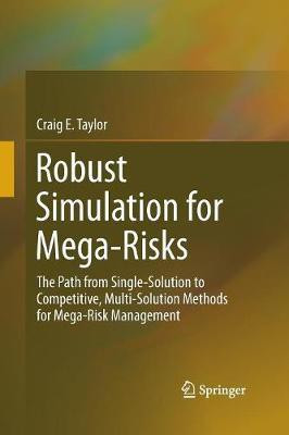 Robust Simulation for Mega-Risks(English, Paperback, Taylor Craig E.)