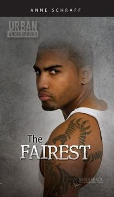 The Fairest(English, Paperback, Schraff Anne MS)