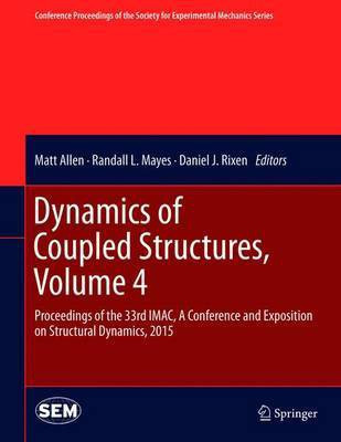 Dynamics of Coupled Structures, Volume 4(English, Hardcover, unknown)
