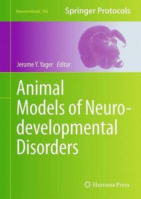 Animal Models of Neurodevelopmental Disorders(English, Hardcover, unknown)