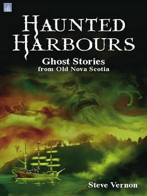 Haunted Harbours(English, Electronic book text, Vernon Steve)