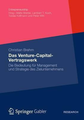 Das Venture-Capital-Vertragswerk(English, Electronic book text, Brehm Christian)