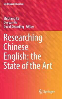 Researching Chinese English: the State of the Art(English, Hardcover, unknown)