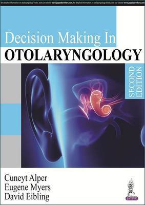 Decision Making in Otolaryngology(English, Paperback, Alper Cuneyt)