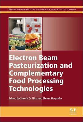 Electron Beam Pasteurization and Complementary Food Processing Technologies(English, Electronic book text, unknown)