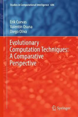 Evolutionary Computation Techniques: A Comparative Perspective(English, Hardcover, Cuevas Erik)