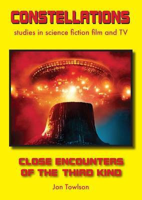 Close Encounters of the Third Kind(English, Paperback, Towlson Jon)