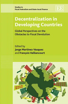 Decentralization in Developing Countries(English, Hardcover, unknown)