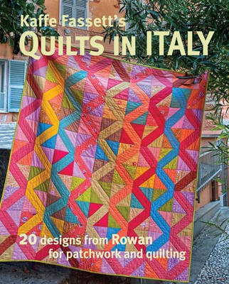 Kaffe Fassett's Quilts in Italy(English, Paperback, Fassett K)