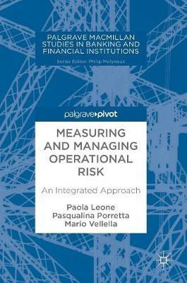 Measuring and Managing Operational Risk(English, Hardcover, unknown)