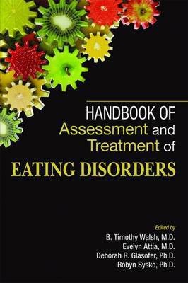 Handbook of Assessment and Treatment of Eating Disorders(English, Paperback, unknown)