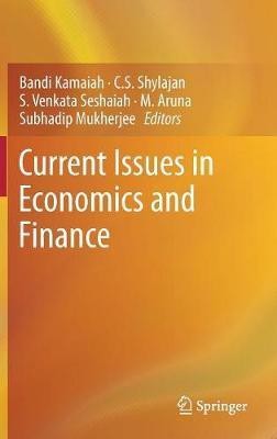 Current Issues in Economics and Finance(English, Hardcover, unknown)