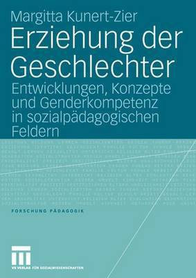 Erziehung Der Geschlechter(German, Electronic book text, Kunert-Zier Margitta)