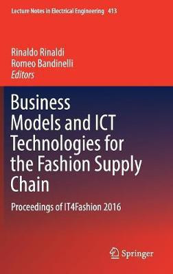 Business Models and ICT Technologies for the Fashion Supply Chain(English, Hardcover, unknown)