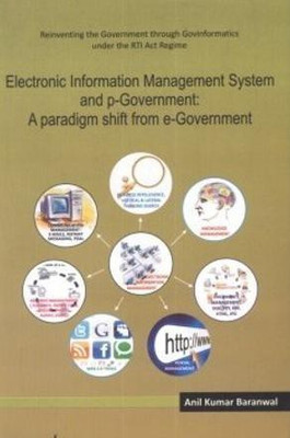Electronic Information Management System and P-Government(English, Hardcover, Baranwal Anil Kumar)