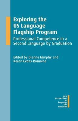 Exploring the US Language Flagship Program(English, Electronic book text, unknown)