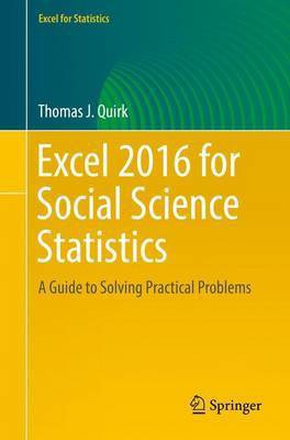 Excel 2016 for Social Science Statistics(English, Paperback, Quirk Thomas J.)