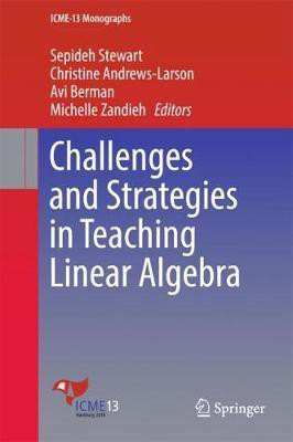 Challenges and Strategies in Teaching Linear Algebra(English, Hardcover, unknown)