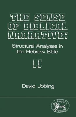 The Sense of Biblical Narrative: Bk. 2(English, Paperback, Jobling David)