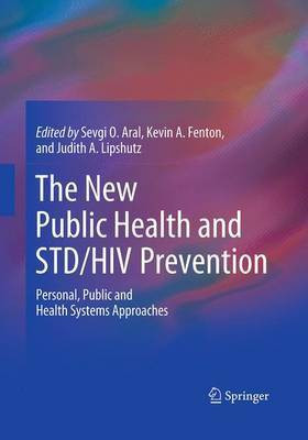 The New Public Health and STD/HIV Prevention(English, Paperback, unknown)