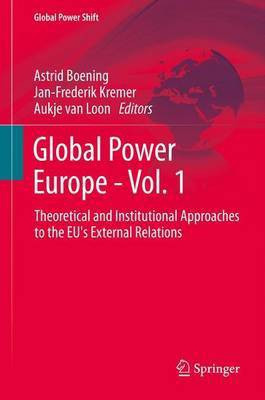 Global Power Europe - Vol. 1(English, Paperback, unknown)
