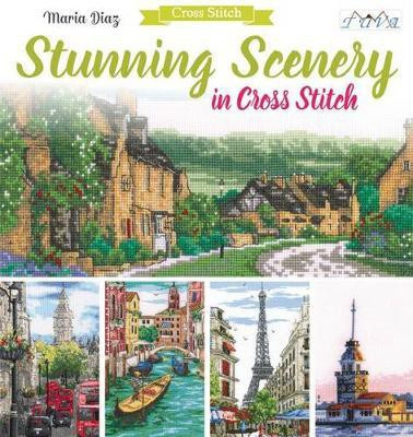 Stunning Scenery in Cross Stitch(English, Paperback, Diaz Maria)