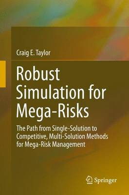 Robust Simulation for Mega-Risks(English, Hardcover, Taylor Craig E.)