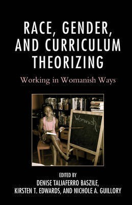 Race, Gender, and Curriculum Theorizing(English, Hardcover, unknown)