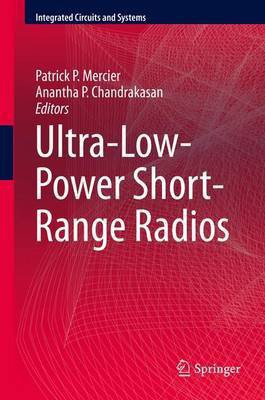 Ultra-Low-Power Short-Range Radios(English, Hardcover, unknown)