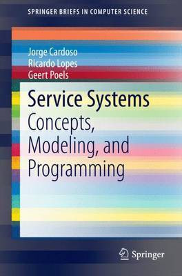 Service Systems; Concepts, Modeling, and Programming(English, Electronic book text, unknown)
